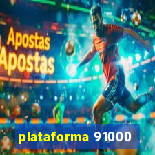 plataforma 91000